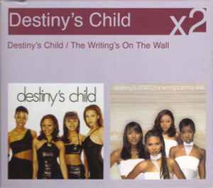 Destiny's Child - Destiny's Child / The Writing's On The Wall album cover
