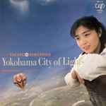 Momoko Kikuchi – Yokohama City Of Lights (1987, Vinyl) - Discogs