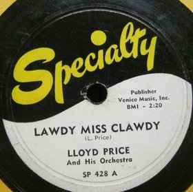 Lloyd Price And His Orchestra - Lawdy Miss Clawdy / Mailman Blues