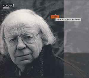 Arne Nordheim - Listen - The Art Of Arne Nordheim album cover