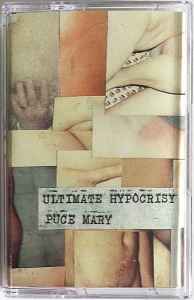 Ultimate Hypocrisy - Puce Mary