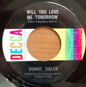 Bunny Sigler - Will You Love Me Tomorrow / Let Them Talk  album cover