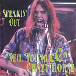 Neil Young - Speakin' Out