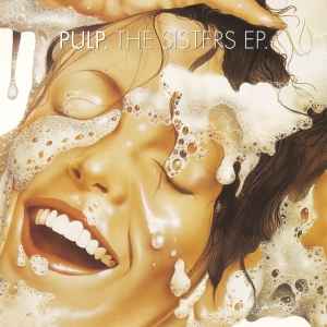 Pulp - The Sisters E.P. album cover