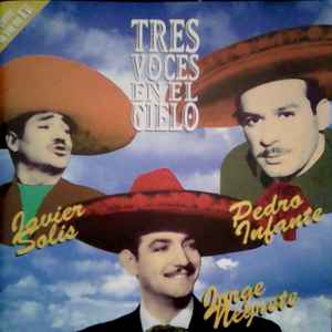 Javier Solís - Tres Voces En El Cielo  album cover