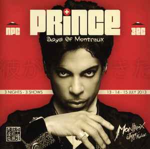 Prince – Days of Montreux (2013, CD) - Discogs