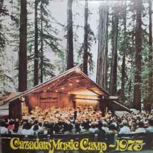 Cazadero Music Camp - Cazadero Music Camp 1975 album cover