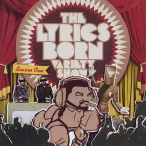 Lyrics Born - The Lyrics Born Variety Show: Season One