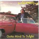 Cover of Gotta Mind To Travel, 1994, CD