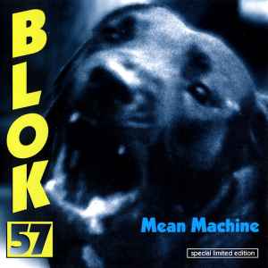 Blok 57 - Mean Machine album cover