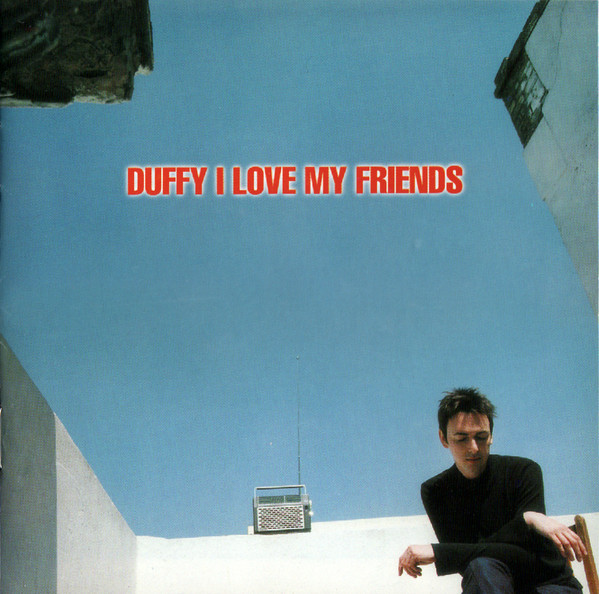 Stephen Duffy – I Love My Friends (2019, Vinyl) - Discogs