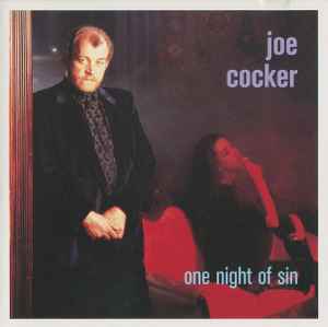Joe Cocker - One Night Of Sin album cover