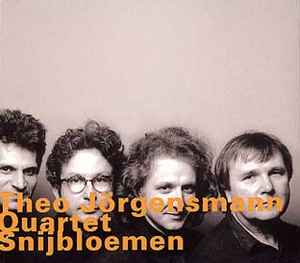 Theo Jörgensmann Quartet - Snijbloemen