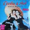 Cecilia* & Sol*, Cappella Gabetta, Andrés Gabetta - Dolce Duello