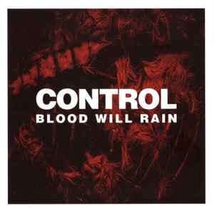 Blood Will Rain - Control