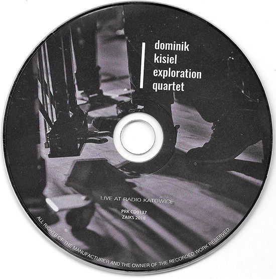 descargar álbum Dominik Kisiel Exploration Quartet - Live At Radio Katowice