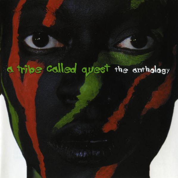 A Tribe Called Quest - The Anthology | Releases | Discogs