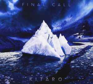 Final Call - Kitaro