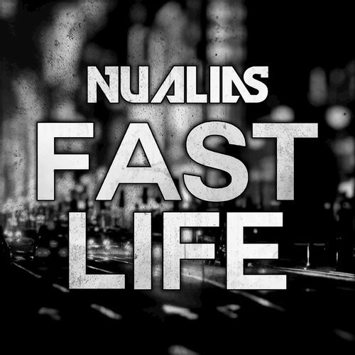 descargar álbum NuAlias - Fast Life