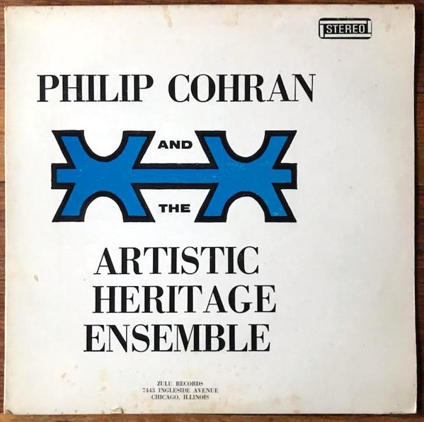 Philip Cohran And The Artistic Heritage Ensemble (1967, Vinyl