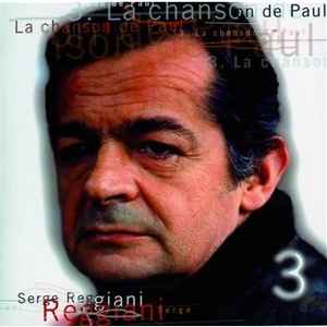 Serge Reggiani - 3. La Chanson De Paul