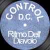 Control D.C.* - Ritmo Dell' Diavolo 