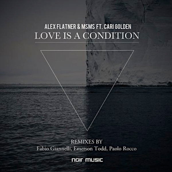 last ned album Alex Flatner & MSMS Ft Cari Golden - Love Is A Condition