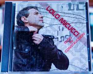 Lolo Micucci - Todo En Construccion album cover
