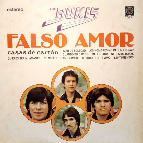 Los Bukis – Falso Amor (1975, Vinyl) - Discogs