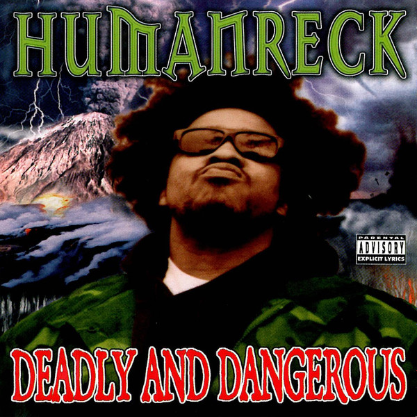 lataa albumi Humanreck - Deadly And Dangerous