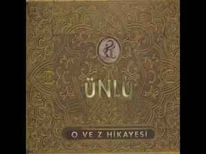 Ünlü - O ve Z Hikayesi album cover