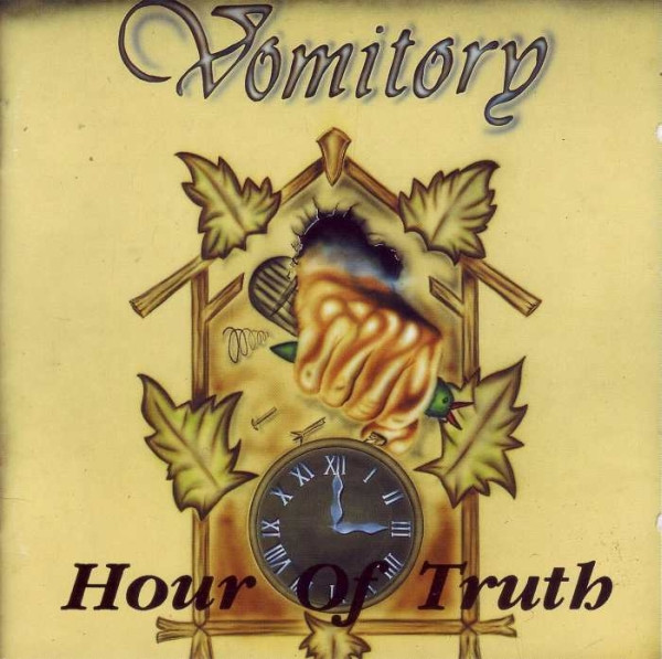 Vomitory – Hour Of Truth (1991, CD) - Discogs