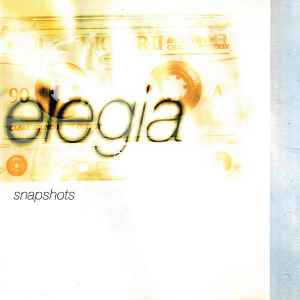 Snapshots - Elegia