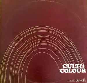 Cult And Colour - Superstrings Plus