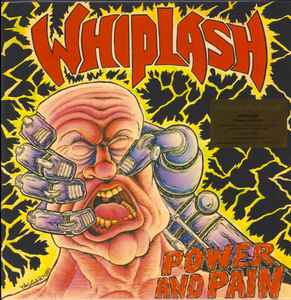 Whiplash (5) - Power And Pain album cover