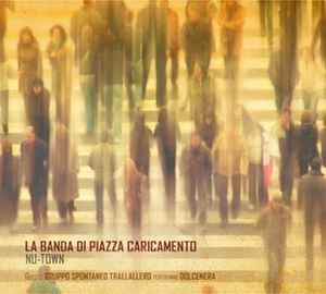 La Banda Di Piazza Caricamento - Nu-Town album cover