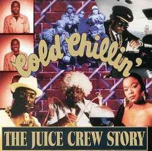 The Juice Crew Story (Vinyl) - Discogs