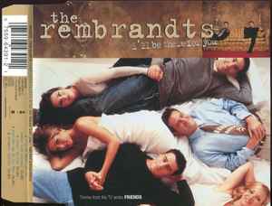 The Rembrandts – I'll Be There For You (1997, Disctronics S, CD