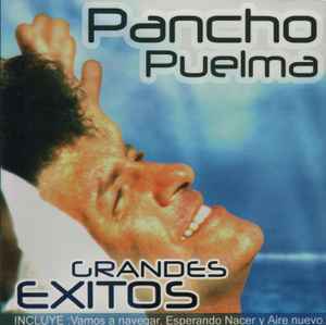 Pancho Puelma - GRANDES EXITOS album cover