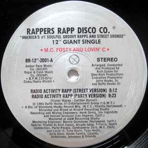 Radio Activity Rapp / Radio Activity Syndrome - M.C. Fosty And Lovin' C / Arcade Gang Featuring Rich Cason