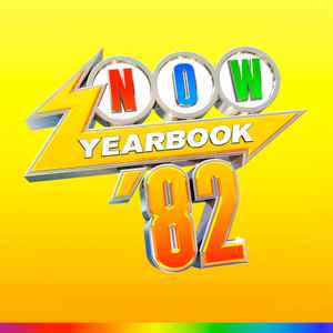 Various - Now Yearbook '82