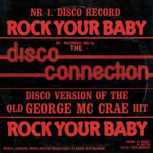Disco Connection - Rock Your Baby album cover