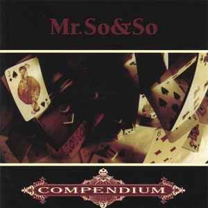 Compendium - Mr. So&So