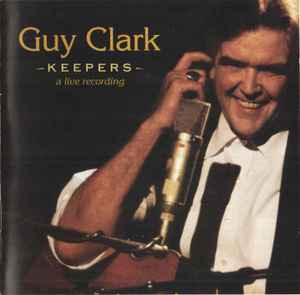 Keepers (A Live Recording) - Guy Clark