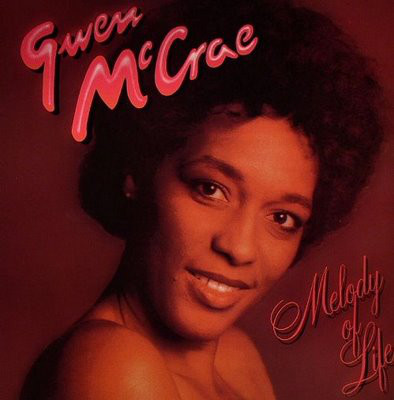 ☆ Gwen McCrae - Melody Of Life / レコード-