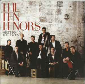 The Ten Tenors - Here’s To The Heroes album cover