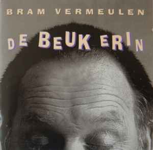 Bram Vermeulen - De Beuk Erin (Liederen Van Verandering) album cover