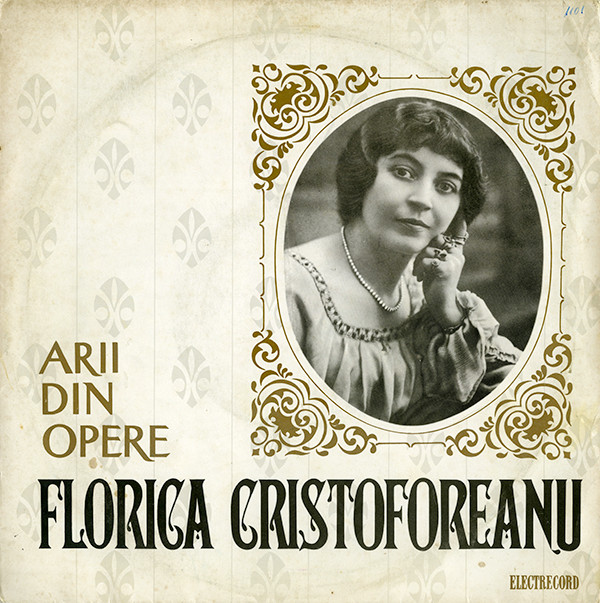 télécharger l'album Florica Cristoforeanu - Arii Din Opere