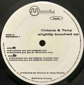 Onionz & Tony - Slightly Touched EP album cover