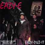 Eazy-E - Eazy-Duz-It | Releases | Discogs